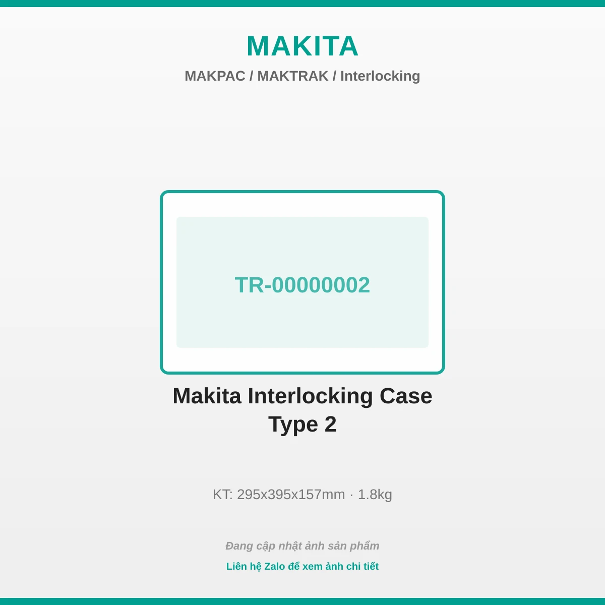 Makita Interlocking Case Type 2 TR-00000002