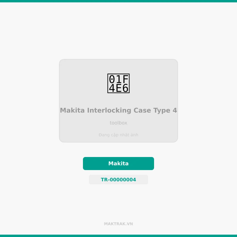 Khay lưu trữ MakTrak miệng mở đặt trên hộp Makita Khay lưu trữ MakTrak miệng mở đặt trên hộp Makita